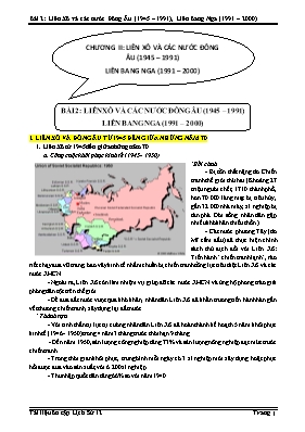 Tài liệu ôn tập Lịch sử lớp 12 - Bài 2 Liên Xô và các nước Đông Âu (1945 1991), Liên Bang Nga (1991 2000)